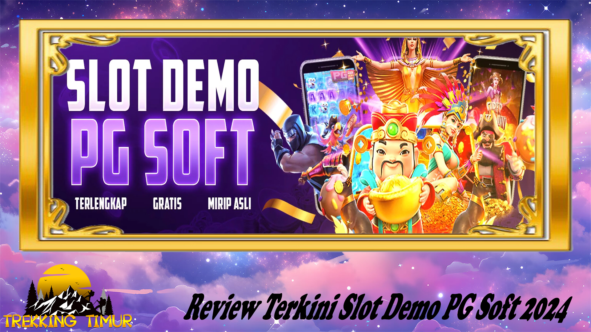 Review Terkini Slot Demo PG Soft 2024
