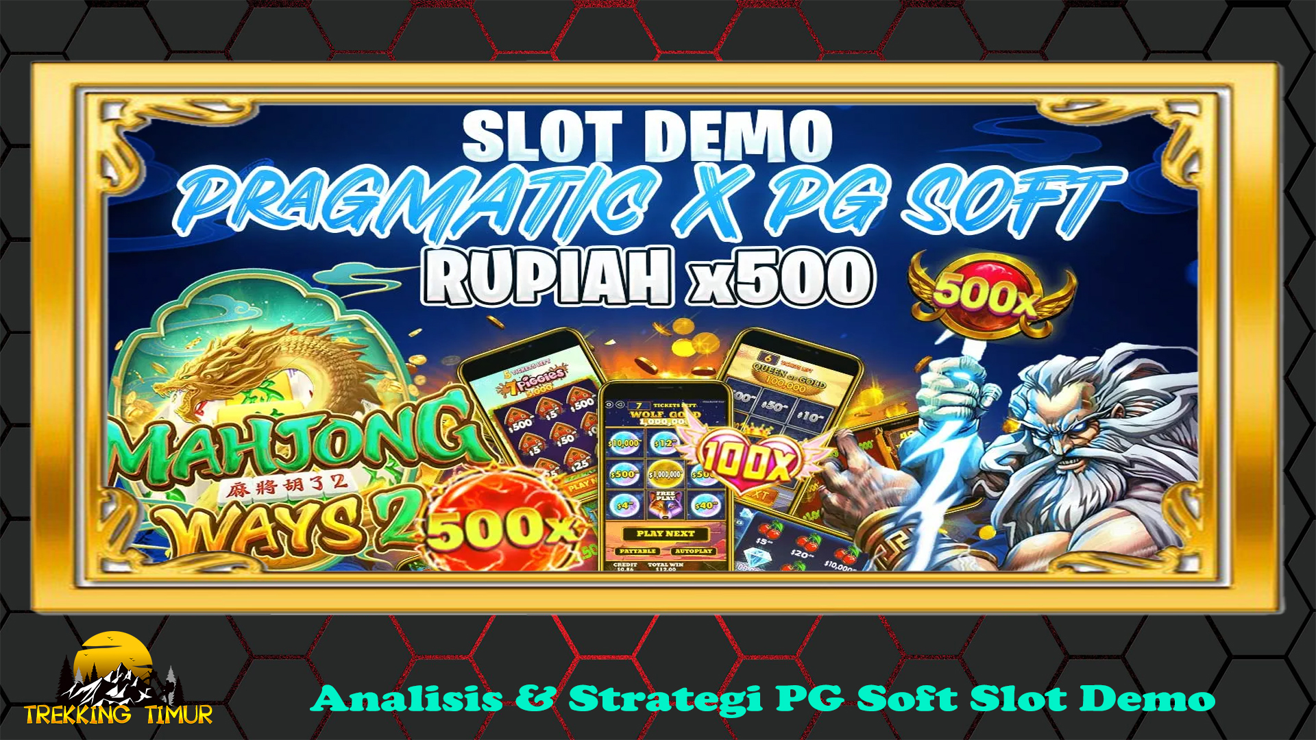 Analisis & Strategi PG Soft Slot Demo